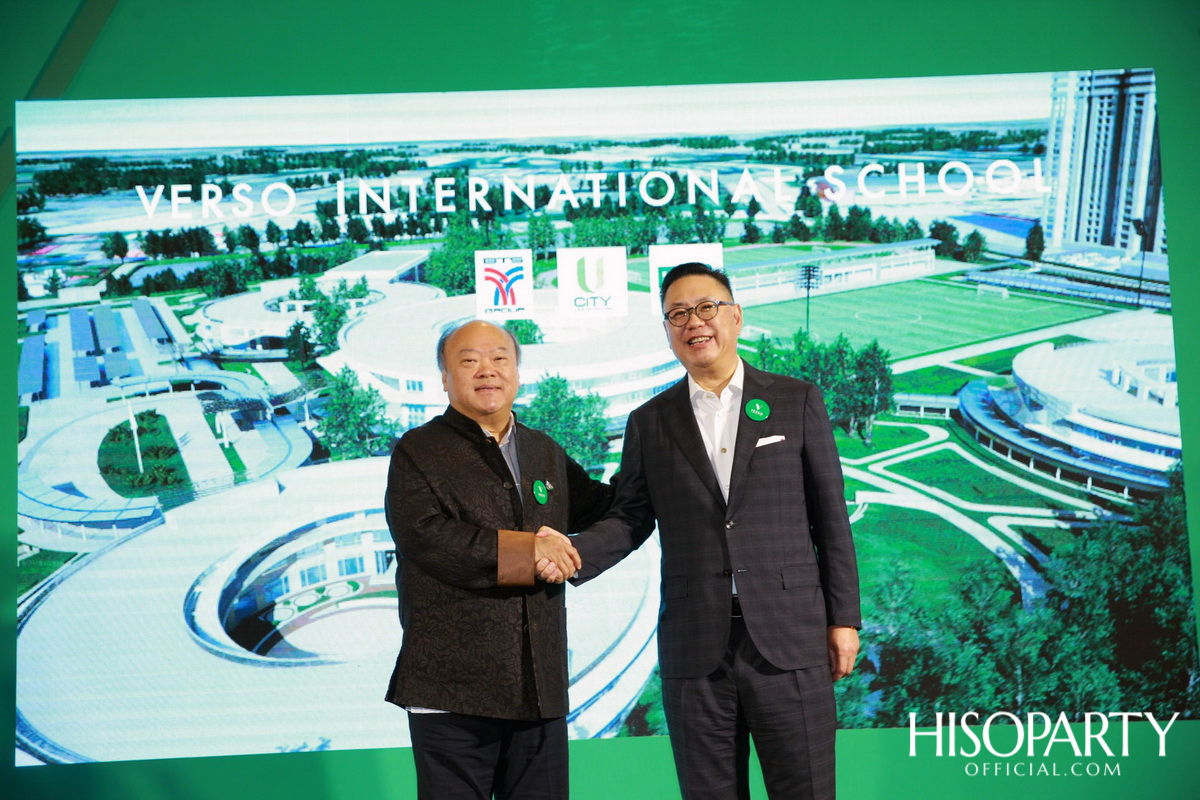 งานแถลงข่าวเปิดตัวโรงเรียนนานาชาติเวอร์โซ (VERSO International School)