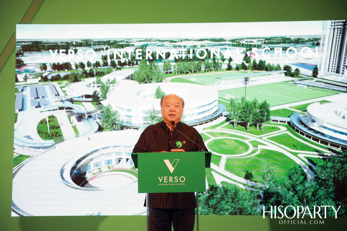 งานแถลงข่าวเปิดตัวโรงเรียนนานาชาติเวอร์โซ (VERSO International School)