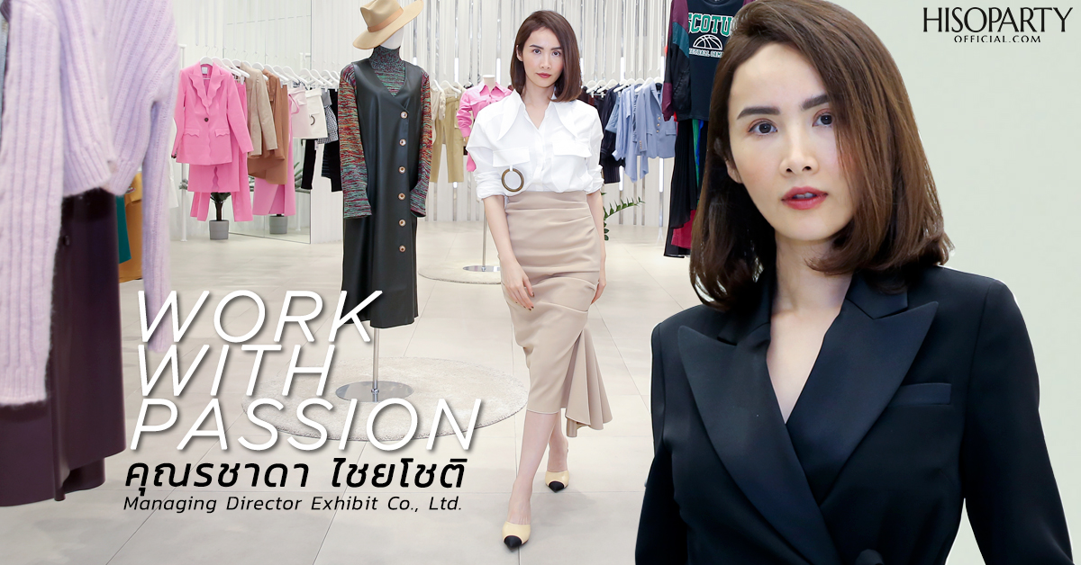 Work With Passion - รชาดา ไชยโชติ