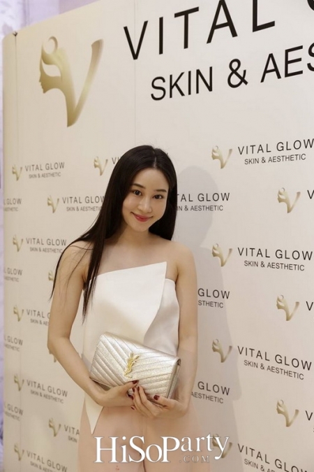 เปิดตัวศูนย์สุขภาพความงาม VITAL GLOW : Skin & Aesthetic