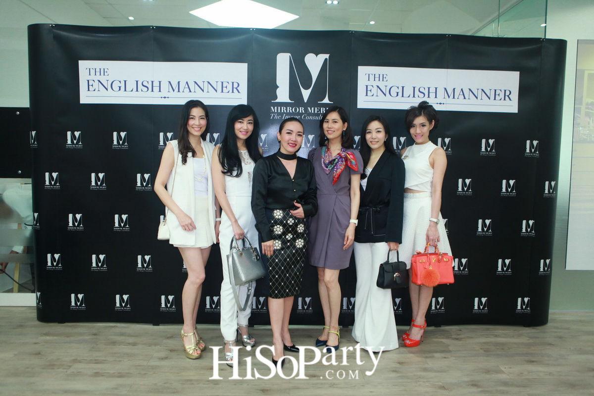 เพราะภาพลักษณ์ดีแบบมืออาชีพสร้างได้ กับ “MIRROR MERIT The Image Consultants” Preferred Partner The English Manner