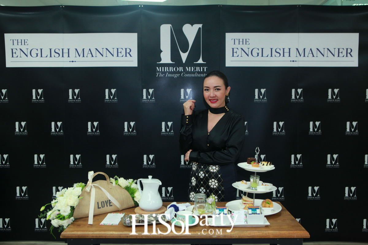 เพราะภาพลักษณ์ดีแบบมืออาชีพสร้างได้ กับ “MIRROR MERIT The Image Consultants” Preferred Partner The English Manner