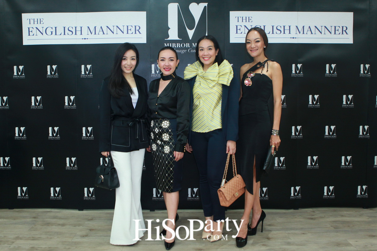 เพราะภาพลักษณ์ดีแบบมืออาชีพสร้างได้ กับ “MIRROR MERIT The Image Consultants” Preferred Partner The English Manner
