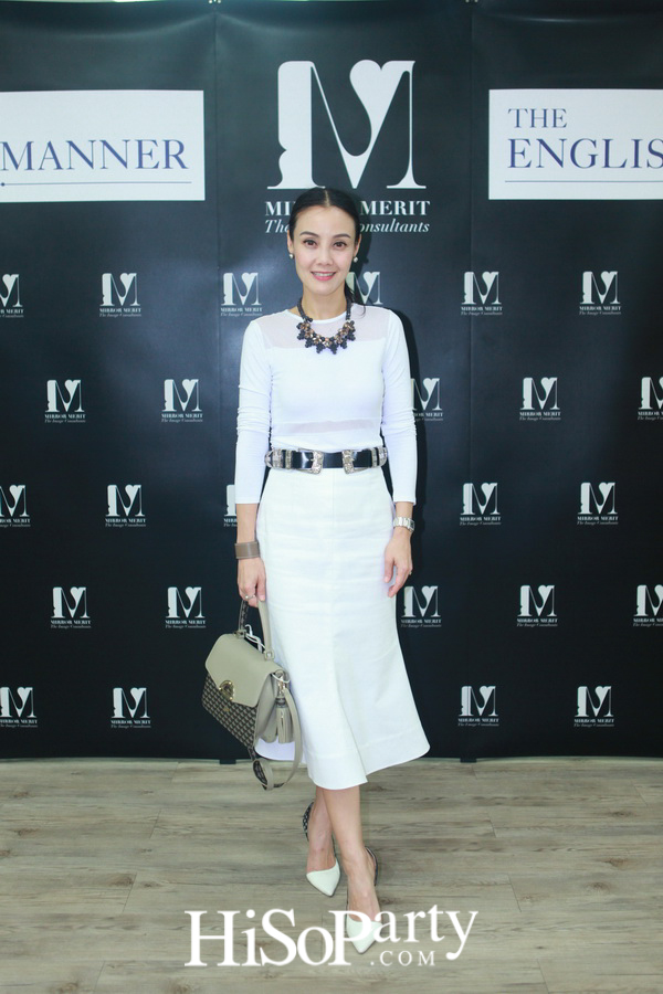 เพราะภาพลักษณ์ดีแบบมืออาชีพสร้างได้ กับ “MIRROR MERIT The Image Consultants” Preferred Partner The English Manner
