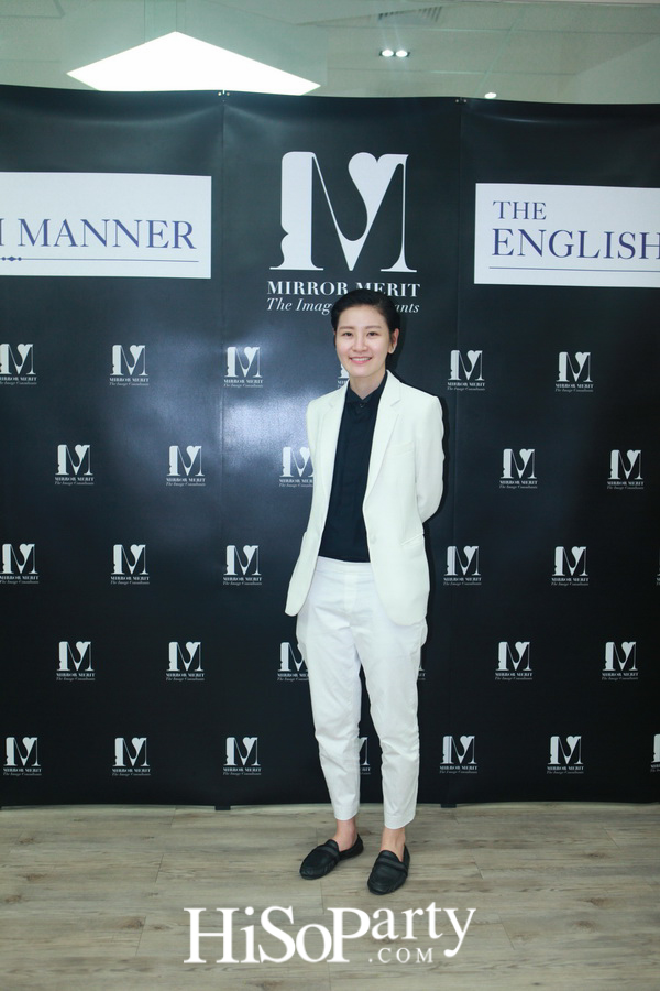 เพราะภาพลักษณ์ดีแบบมืออาชีพสร้างได้ กับ “MIRROR MERIT The Image Consultants” Preferred Partner The English Manner