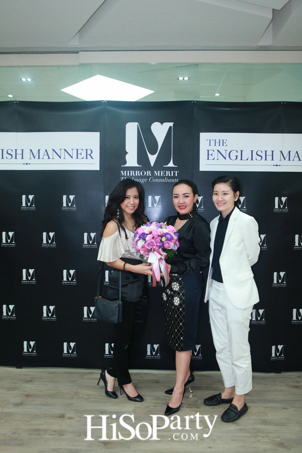 เพราะภาพลักษณ์ดีแบบมืออาชีพสร้างได้ กับ “MIRROR MERIT The Image Consultants” Preferred Partner The English Manner