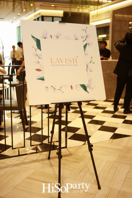 เปิดตัวผลิตภัณฑ์ LAVISH