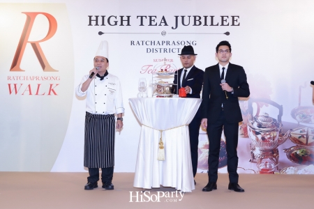 High Tea Jubilee @ Ratchaprasong