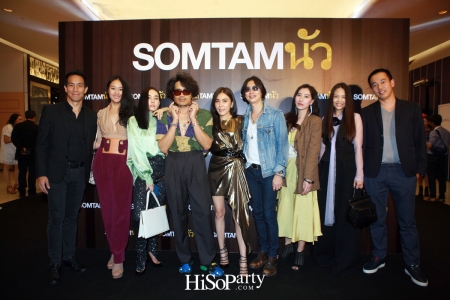 Grand Opening SOMTAMนัว @ Central Embassy