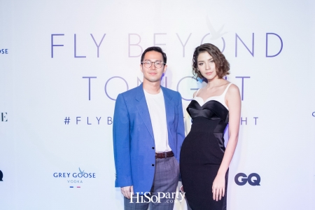 GREY GOOSE: FLY BEYOND TONIGHT