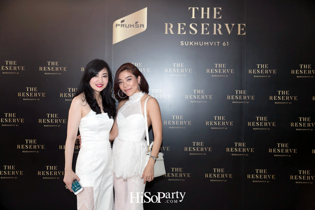 งานเปิดตัว The Reserve Sukhumvit 61 ที่สุดแห่งลักซ์ชัวรี่คอนโดระดับพรีเมียม!