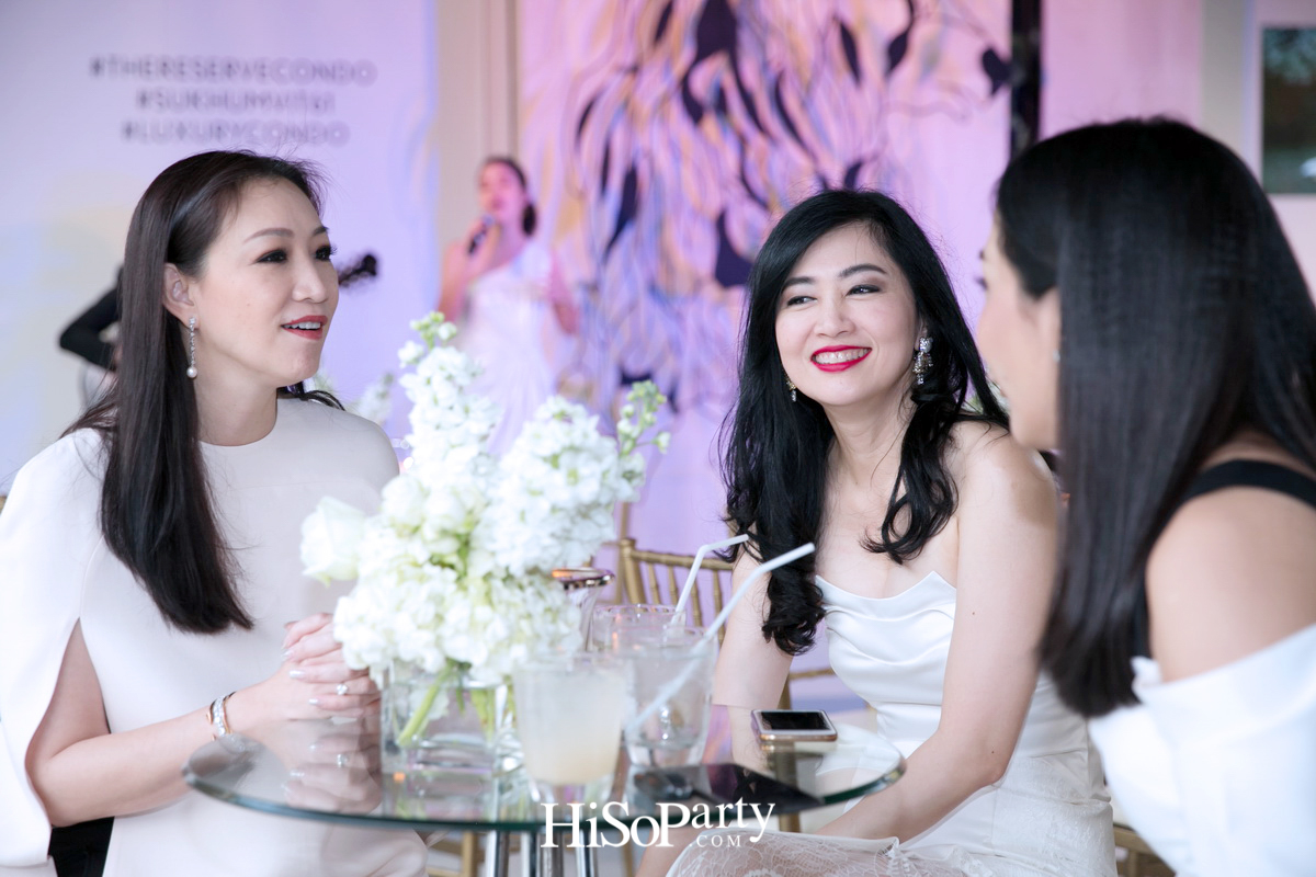 งานเปิดตัว The Reserve Sukhumvit 61 ที่สุดแห่งลักซ์ชัวรี่คอนโดระดับพรีเมียม!
