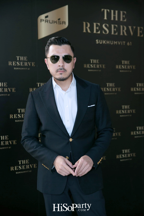 งานเปิดตัว The Reserve Sukhumvit 61 ที่สุดแห่งลักซ์ชัวรี่คอนโดระดับพรีเมียม!