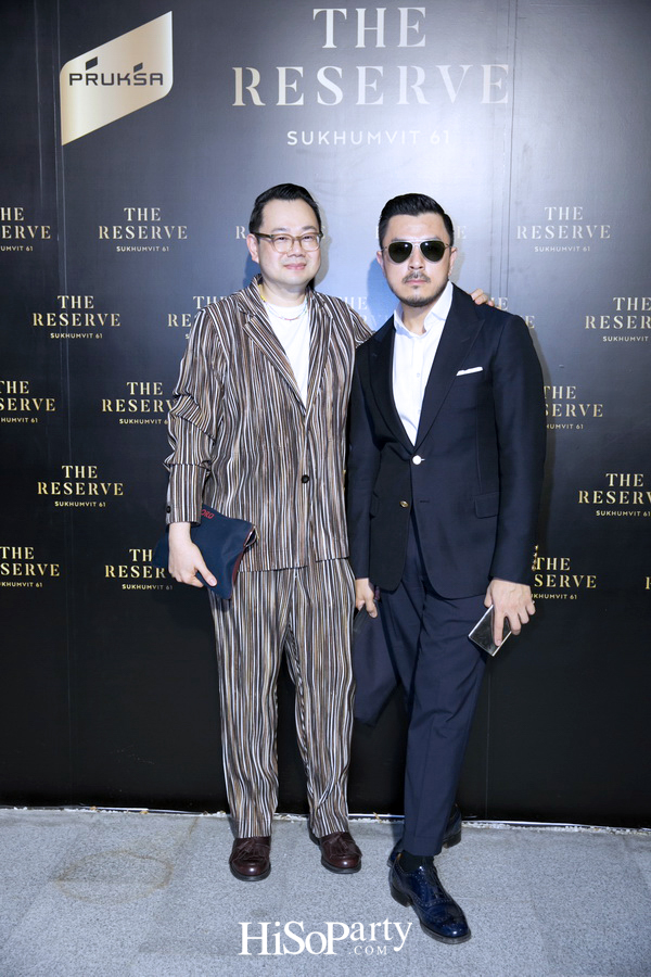 งานเปิดตัว The Reserve Sukhumvit 61 ที่สุดแห่งลักซ์ชัวรี่คอนโดระดับพรีเมียม!