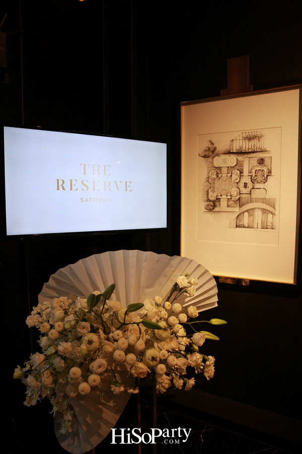 งานเปิดตัว The Reserve Sathorn ซูเปอร์ลักซ์ชัวรี่คอนโดมิเนียมแห่งใหม่ใจกลางเมือง