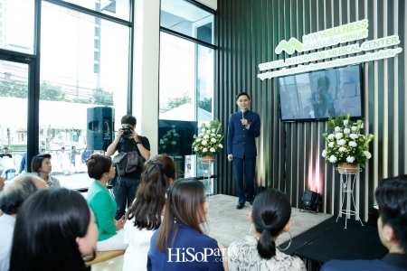 งานเปิดตัว MW Wellness ศูนย์การแพทย์แห่งอนาคต