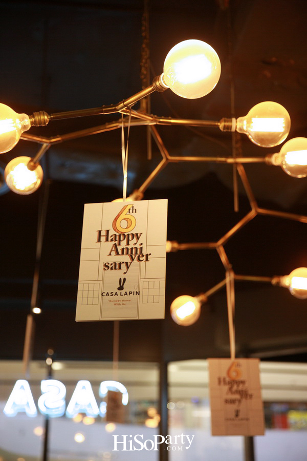 Casa Lapin 6th Anniversary