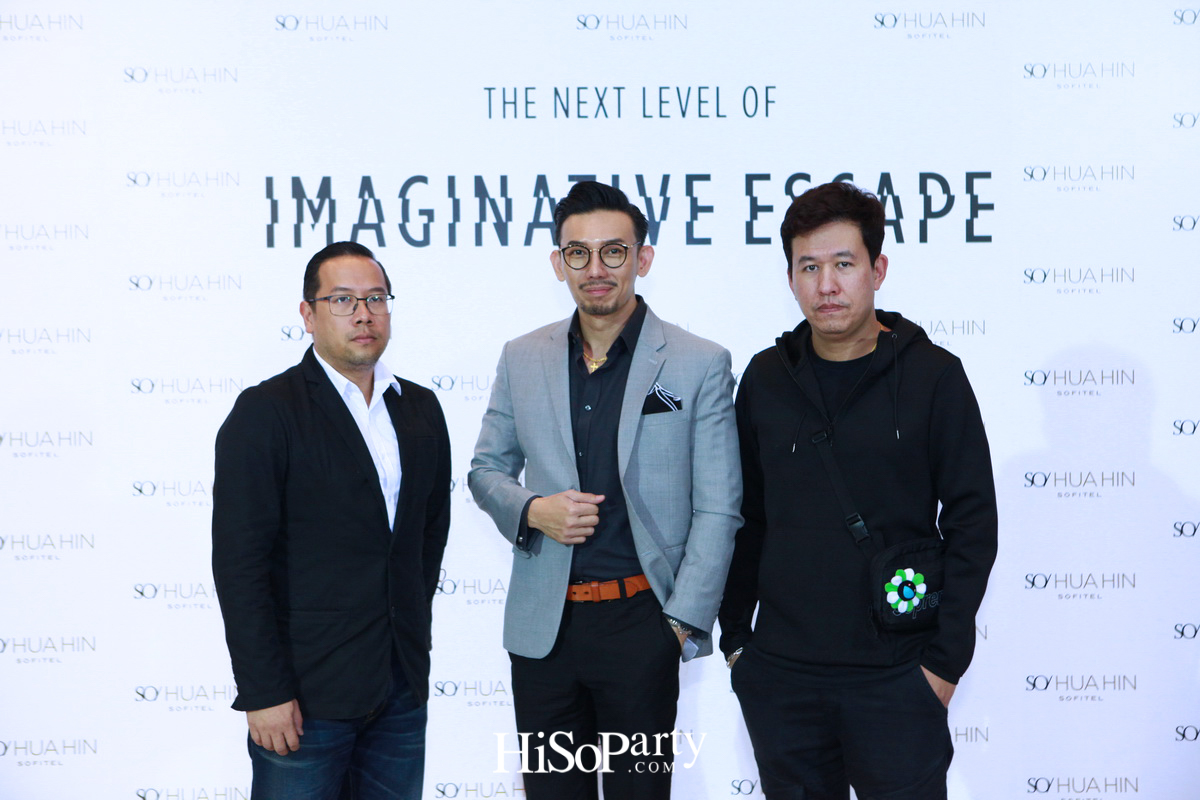 The Next Level of imaginative Escape แนะนำ เฟส 2 โรงแรม โซ โซฟิเทล หัวหิน