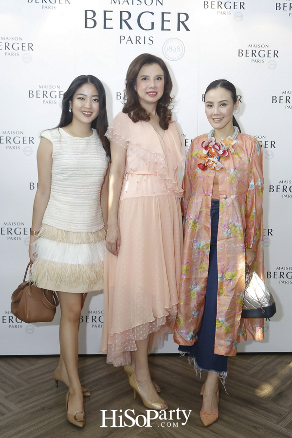 งานเปิดตัวแบรนด์ ‘Maison Berger Paris’ ศิลปะแห่งการใช้ชีวิตอันบริสุทธิ์