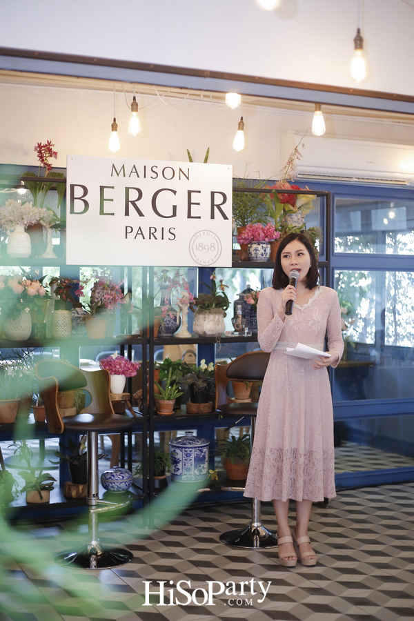งานเปิดตัวแบรนด์ ‘Maison Berger Paris’ ศิลปะแห่งการใช้ชีวิตอันบริสุทธิ์