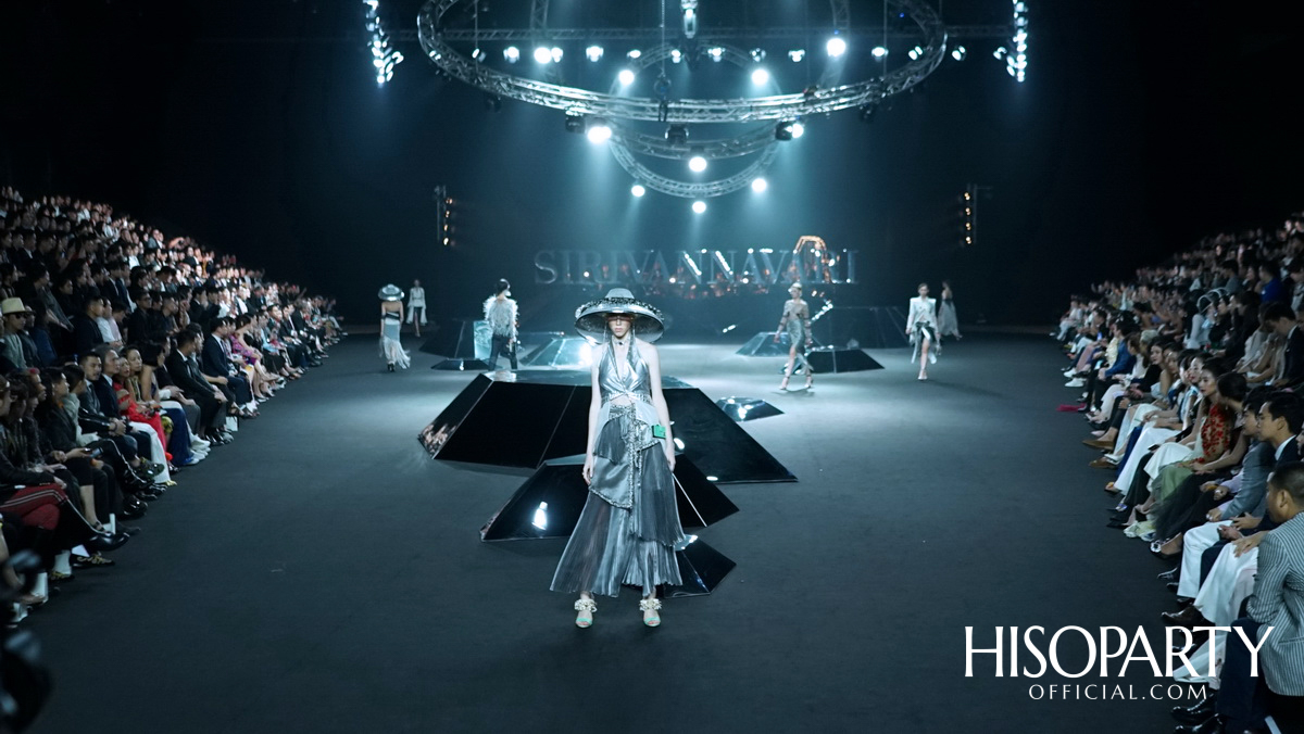 แฟชั่นโชว์คอลเลกชั่นทรงออกแบบ Spring/Summer 2019 แบรนด์ SIRIVANNAVARI และ S’HOMME ในพระเจ้าหลานเธอ พระองค์เจ้าสิริวัณณวรีนารีรัตน์
