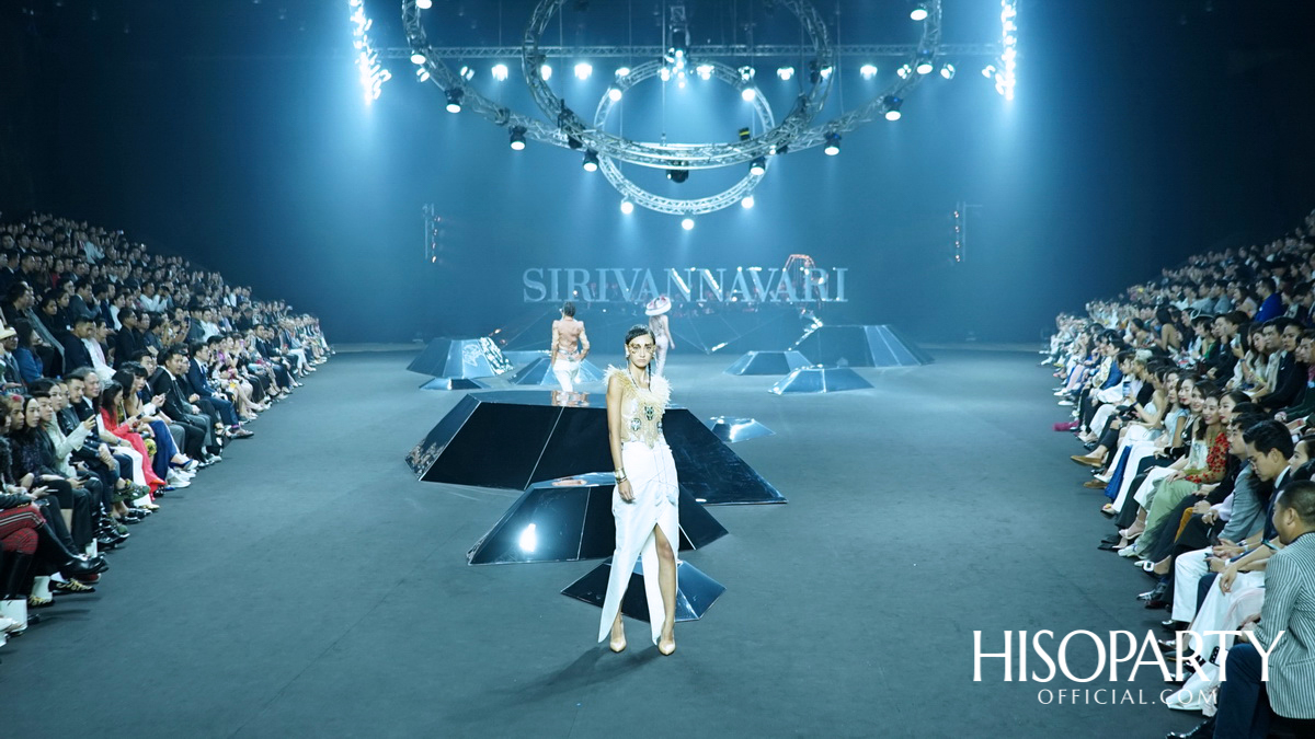 แฟชั่นโชว์คอลเลกชั่นทรงออกแบบ Spring/Summer 2019 แบรนด์ SIRIVANNAVARI และ S’HOMME ในพระเจ้าหลานเธอ พระองค์เจ้าสิริวัณณวรีนารีรัตน์
