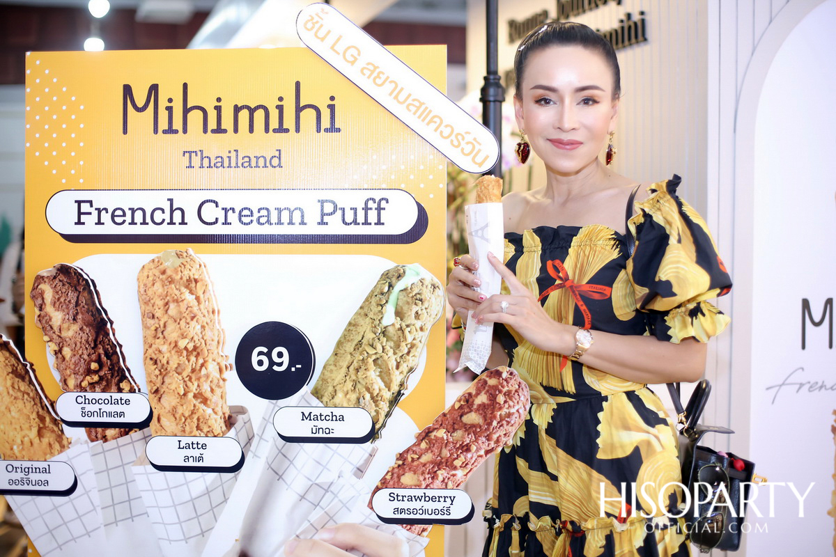 Soft Opening ‘Mihimihi Thailand’ ครีมพัฟสไตล์ฝรั่งเศสแสนอร่อย