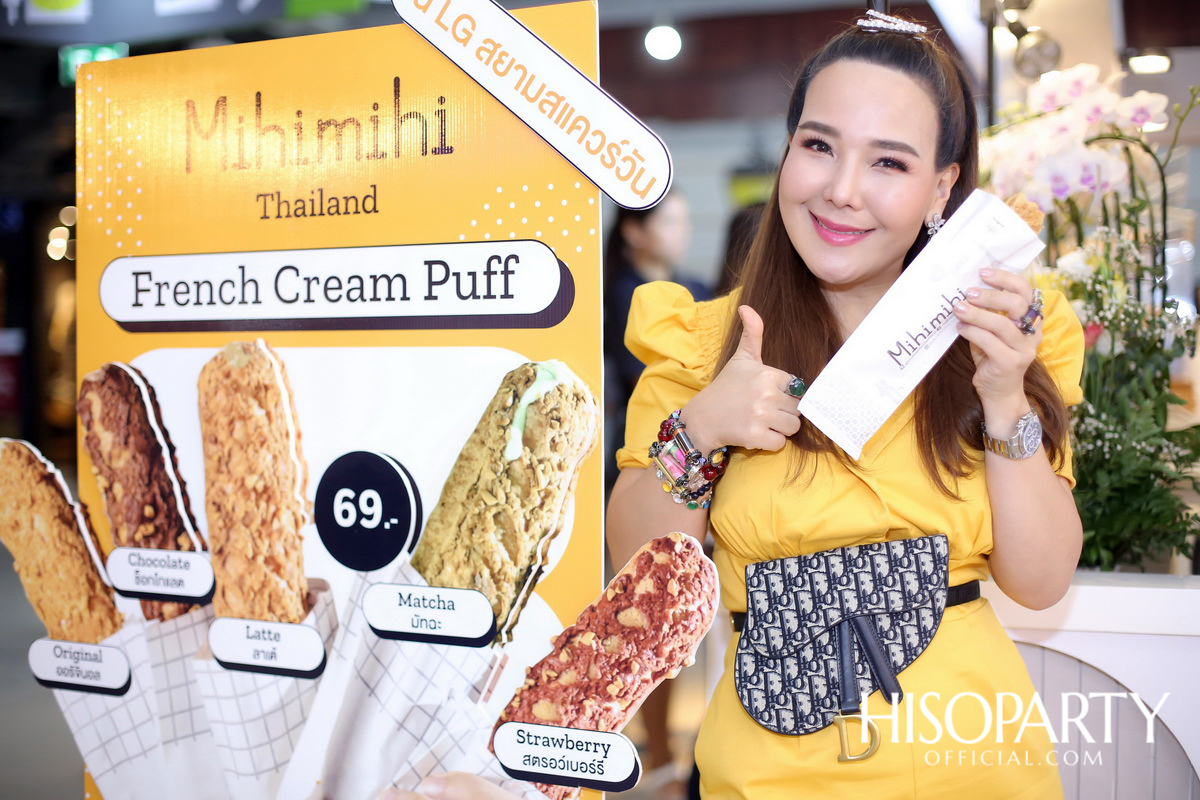 Soft Opening ‘Mihimihi Thailand’ ครีมพัฟสไตล์ฝรั่งเศสแสนอร่อย