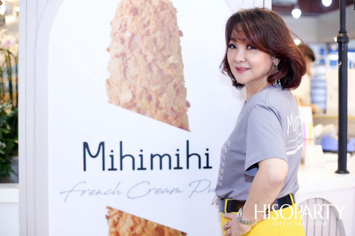 Soft Opening ‘Mihimihi Thailand’ ครีมพัฟสไตล์ฝรั่งเศสแสนอร่อย