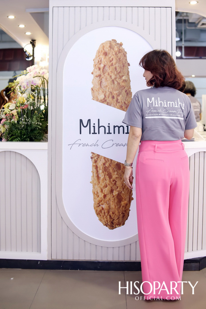 Soft Opening ‘Mihimihi Thailand’ ครีมพัฟสไตล์ฝรั่งเศสแสนอร่อย