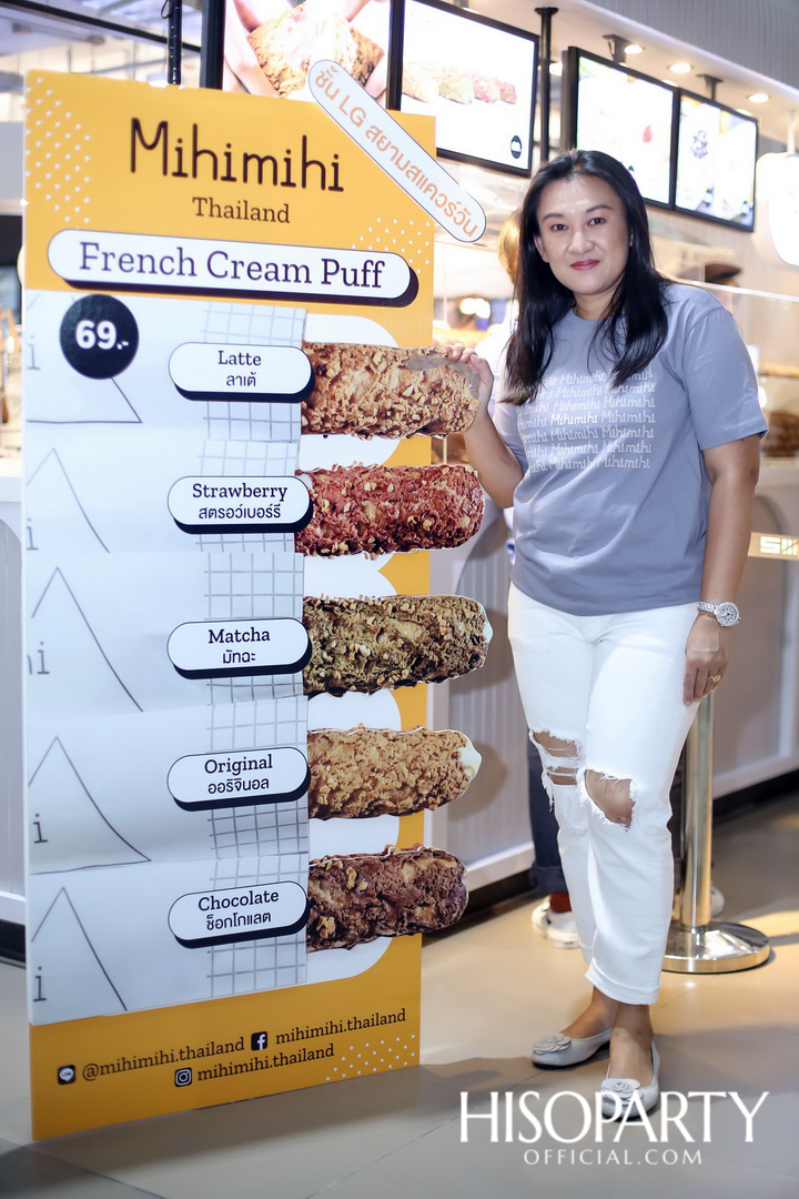 Soft Opening ‘Mihimihi Thailand’ ครีมพัฟสไตล์ฝรั่งเศสแสนอร่อย
