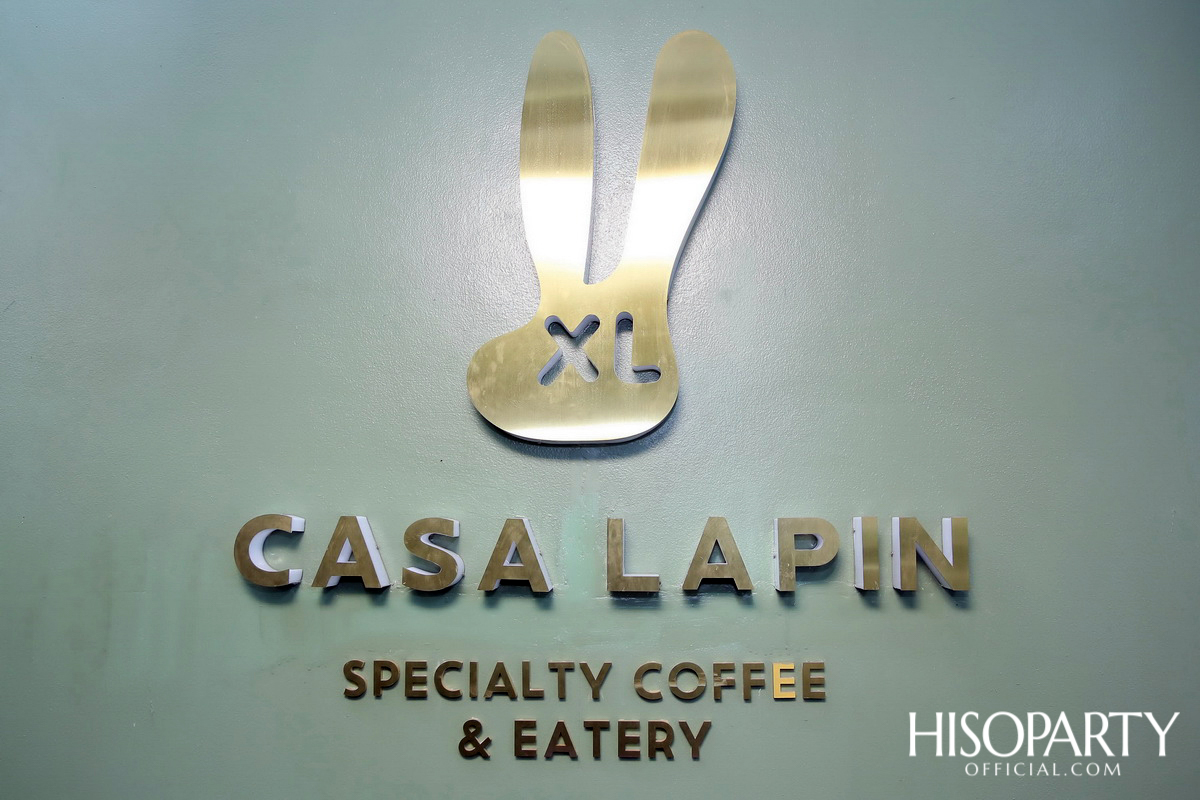 7th Year Anniversary Casa Lapin คาซ่า ลาแปง เปิดตัวสาขาใหม่ล่าสุดใจกลางเมืองพัทยา