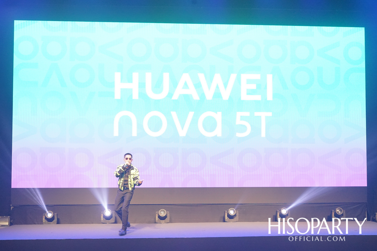 งานเปิดตัว ‘HUAWEI nova 5T’ สมาร์ทโฟนสเปคแน่นตอบโจทย์ไลฟ์สไตล์คนรุ่นใหม่