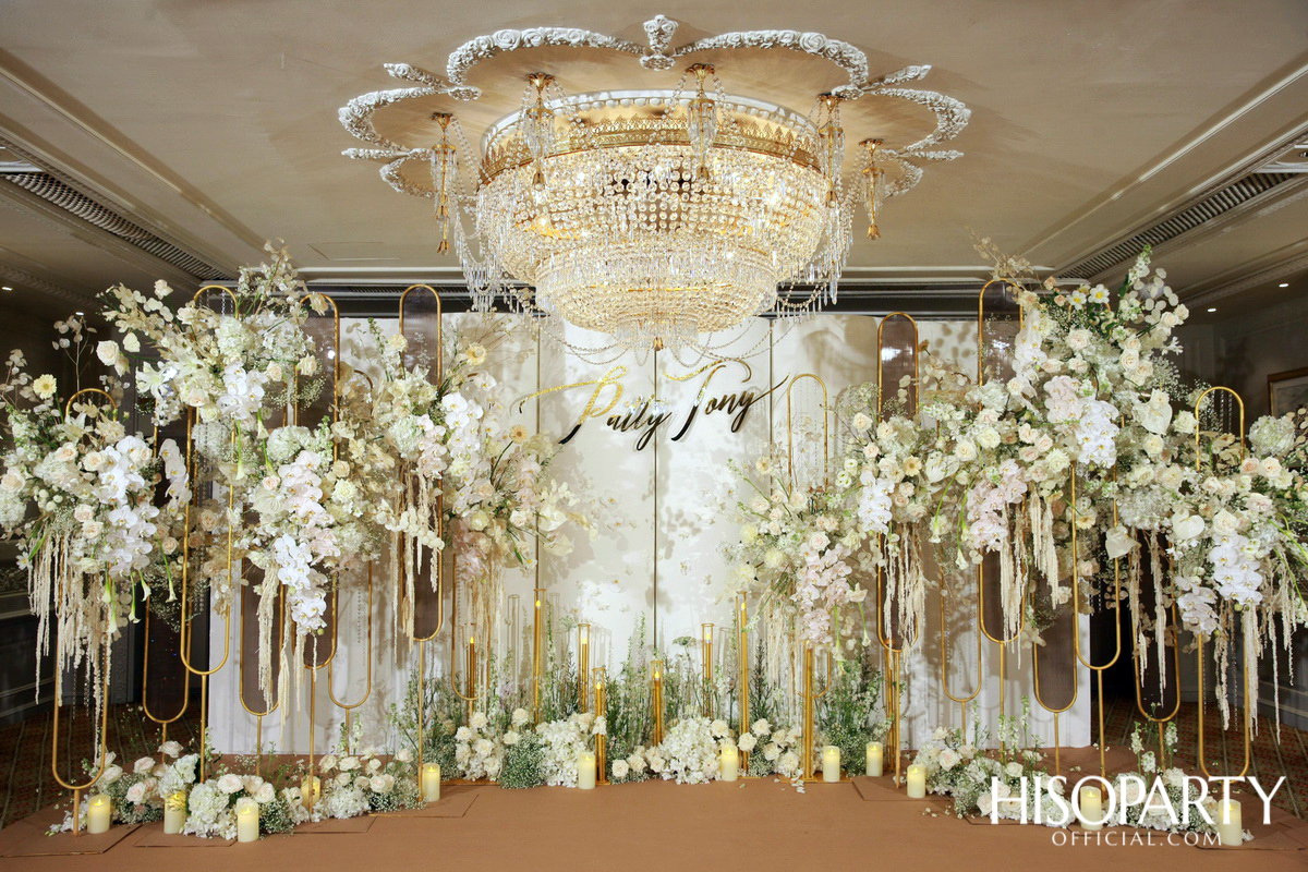 #PattyTonyWedding งานเลี้ยงฉลองมงคลสมรสระหว่าง กัลยพัชร ภักดีผดุงแดน และ ฤทธิไกร ธรรมรักษ์