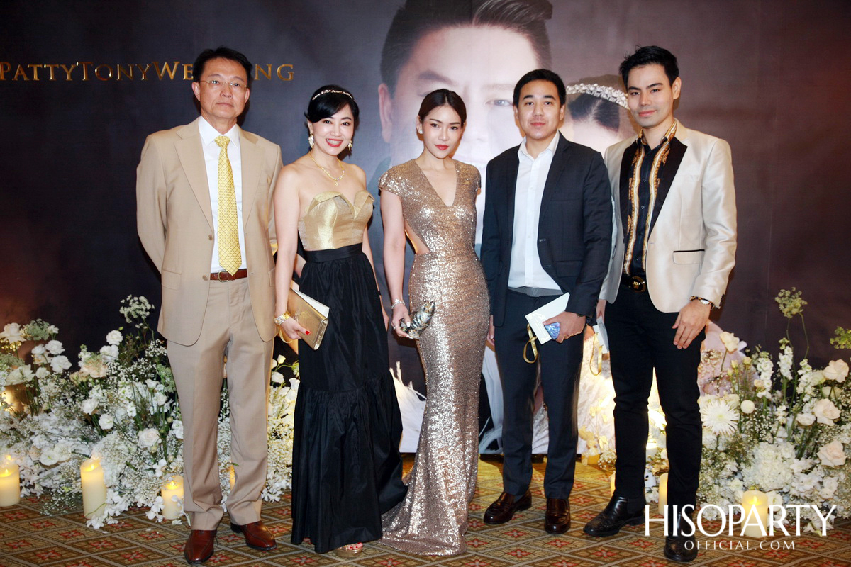 #PattyTonyWedding งานเลี้ยงฉลองมงคลสมรสระหว่าง กัลยพัชร ภักดีผดุงแดน และ ฤทธิไกร ธรรมรักษ์