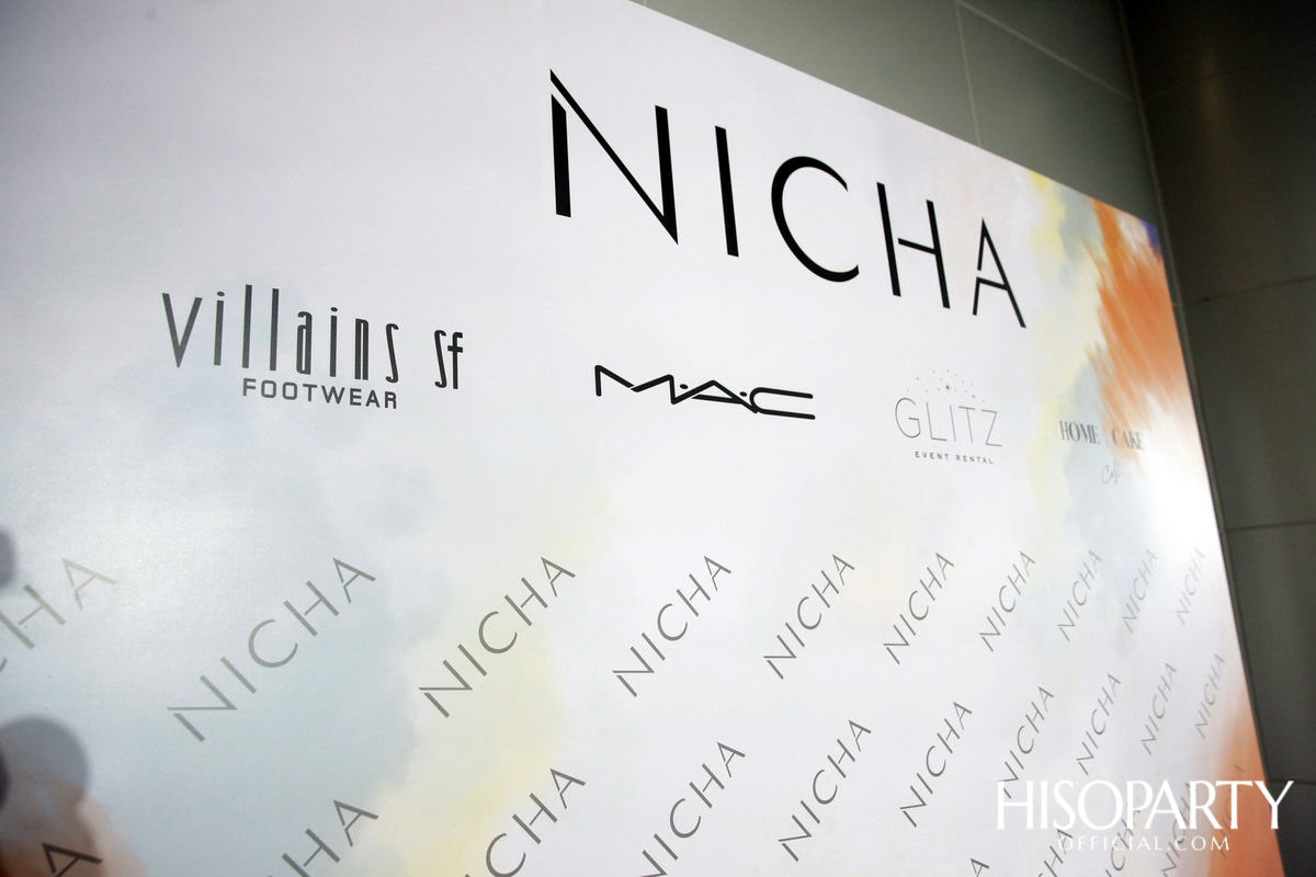 NICHA The Ultimate Fashion Show  แฟชั่นโชว์ชุดพิเศษเฉลิมฉลองครบรอบ 5 ปีแห่งความสำเร็จของแบรนด์ ‘ณิชชา’