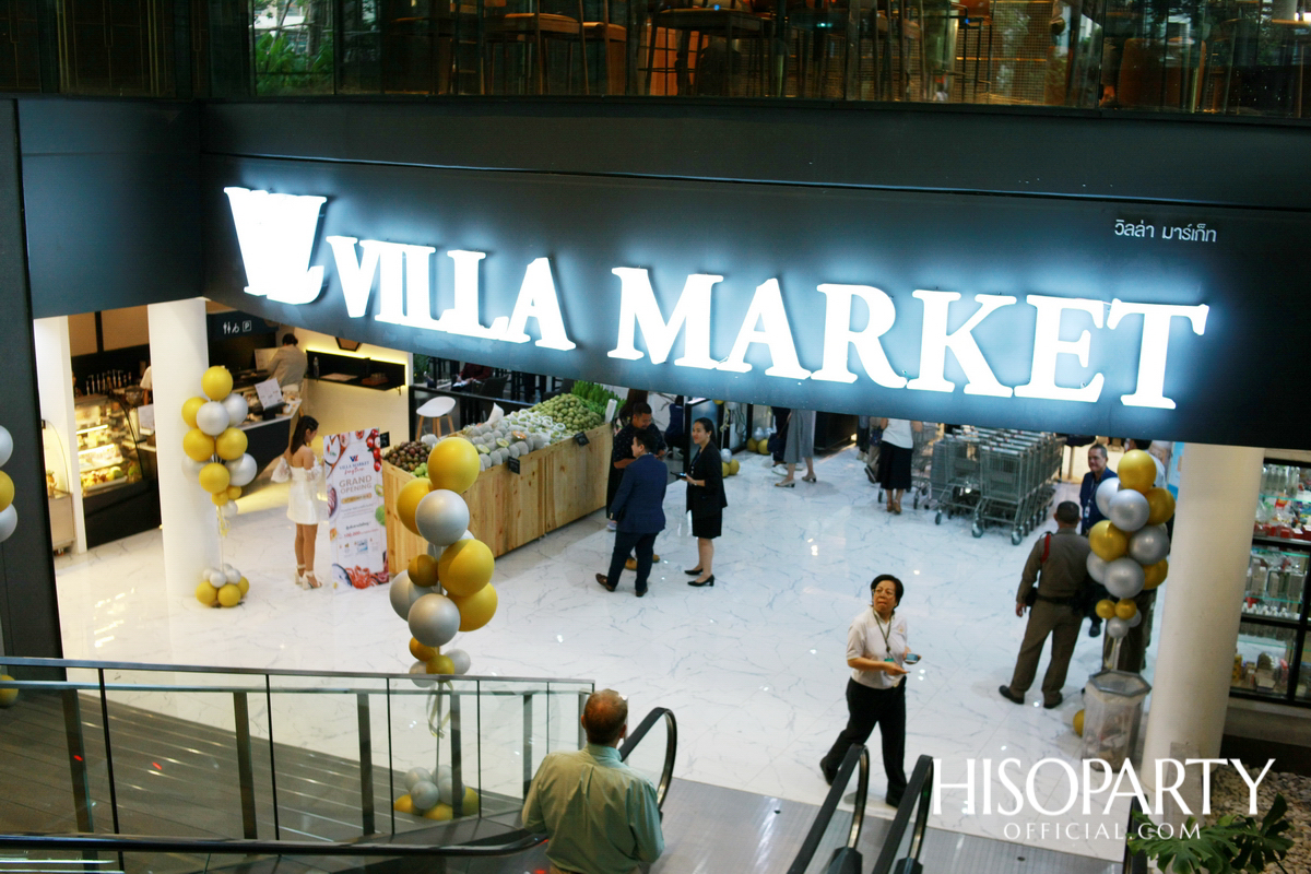 VILLA MARKET LANGSUAN GRAND OPENING ซุปเปอร์มาร์เก็ตแหล่งใหม่ รวมของอร่อย ของดีจากทั่วโลก!