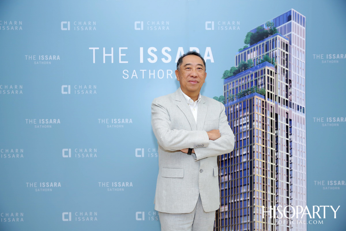 ชาญอิสสระ เปิดตัว ‘ดิ อิสสระ สาทร’ ลักชัวรี่คอนโดเพื่อการใช้ชีวิตอิสสระ... ให้สุดในทุกด้าน