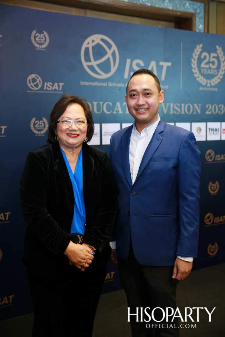 งานฉลองครบรอบ 25 ปี สมาคมโรงเรียนนานาชาติแห่งประเทศไทย