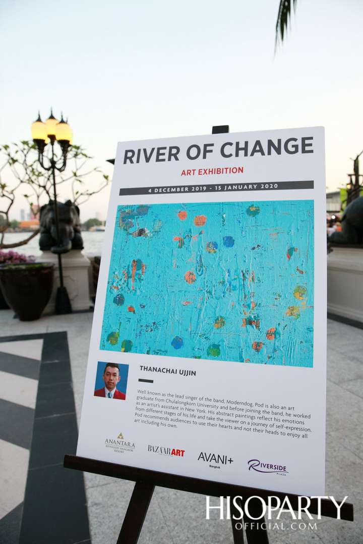 งานเปิดตัว ‘River of Change Art Exhibition’  นิทรรศการศิลปะริมฝั่งแม่น้ำเจ้าพระยา จากเหล่าอาร์ทติสไทยรุ่นใหม่