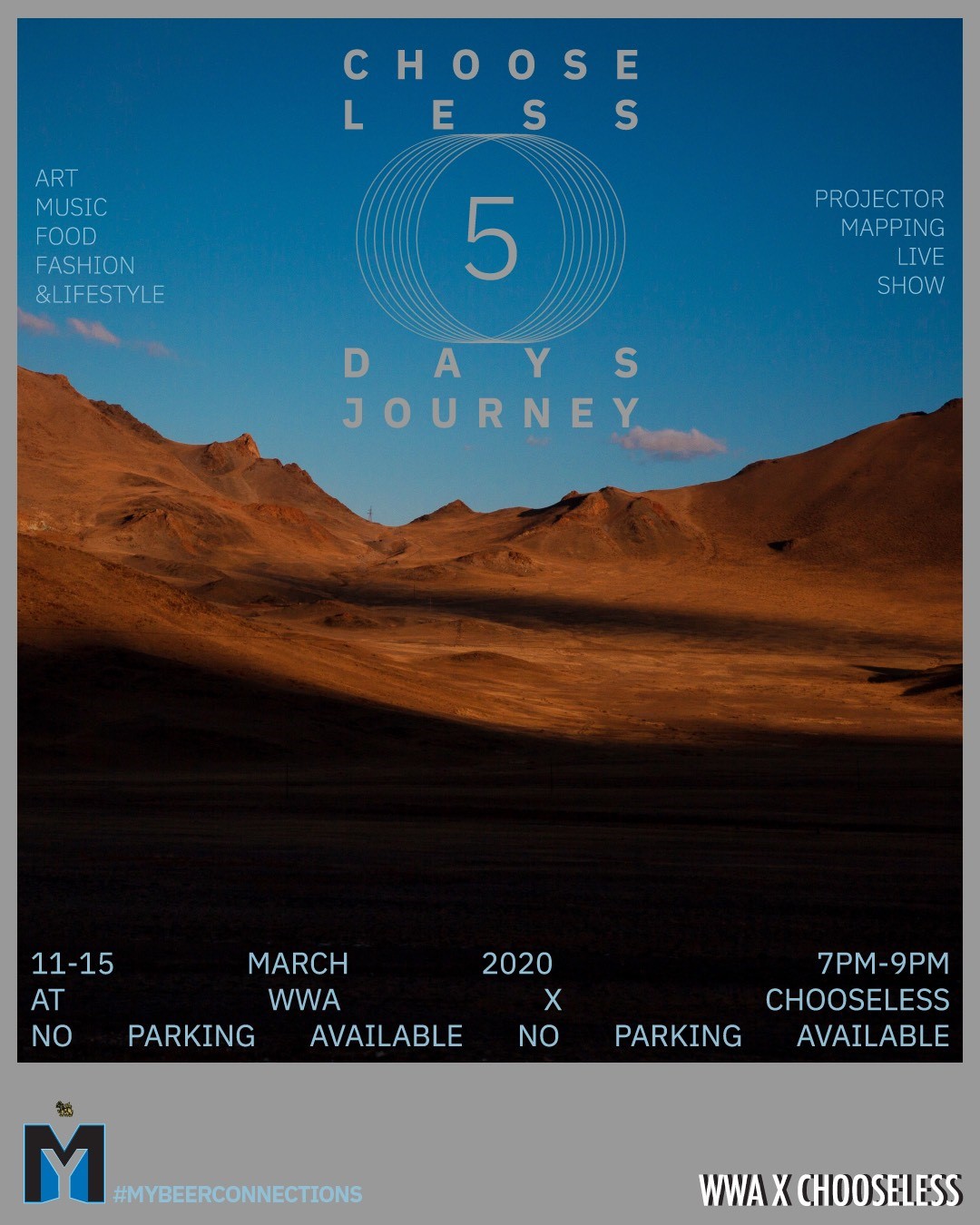 #MYBEERCONNECTIONS Chooseless 5-Day Journey