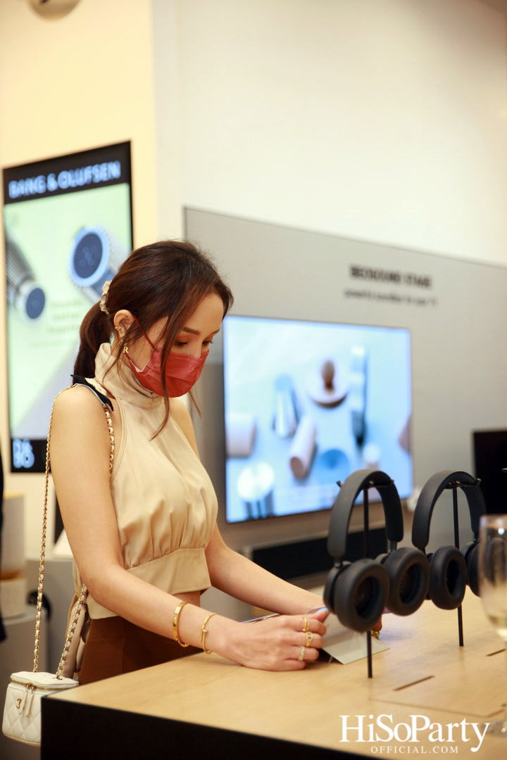 งานเปิดตัวสโตร์แห่งใหม่ล่าสุด ของ Bang & Olufsen  ณ เซ็นทรัลเอ็มบาสซี่