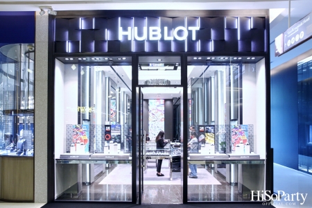 งานฉลองเปิด HUBLOT Siam Paragon Boutique อย่างเป็นทางการ พร้อมเปิดตัว Friend of The Brand คนล่าสุด