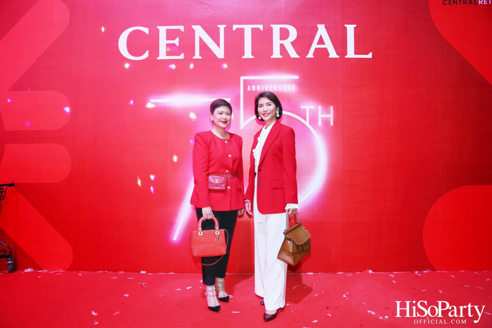 ‘The Celebration of Central 75th Anniversary’ งานฉลองครบรอบ 75 ปี ห้างเซ็นทรัล
