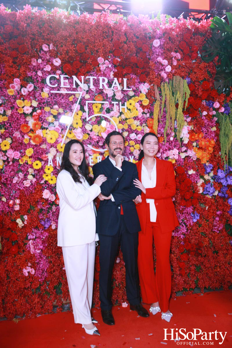 ‘The Celebration of Central 75th Anniversary’ งานฉลองครบรอบ 75 ปี ห้างเซ็นทรัล