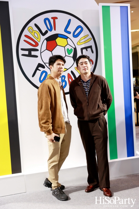 งานฉลองเปิด HUBLOT Loves Football Pop-Up Store อย่างเป็นทางการ ณ สยามพารากอน