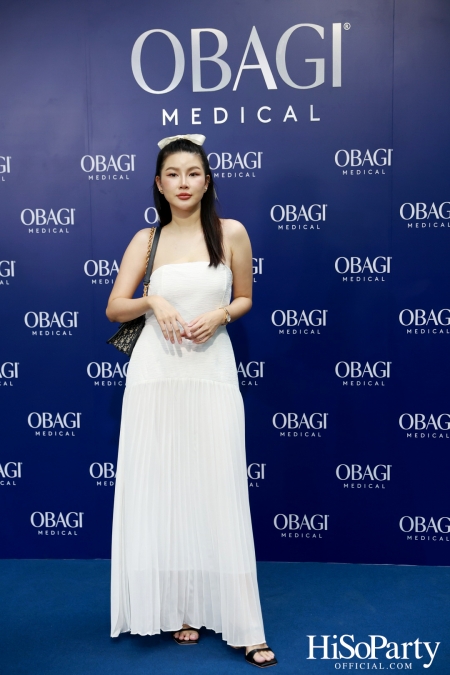 งานเปิดตัว OBAGI MEDICAL อย่างเป็นทางการในประเทศไทย