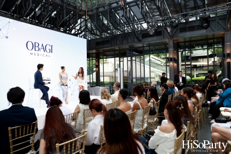 งานเปิดตัว OBAGI MEDICAL อย่างเป็นทางการในประเทศไทย