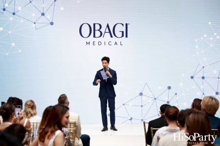 งานเปิดตัว OBAGI MEDICAL อย่างเป็นทางการในประเทศไทย