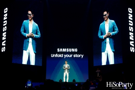 ‘ซัมซุง’ จัดงานเปิดตัว The new Galaxy ซีรีส์ล่าสุดของ Galaxy Z ในธีม ‘Unfold Your Story’